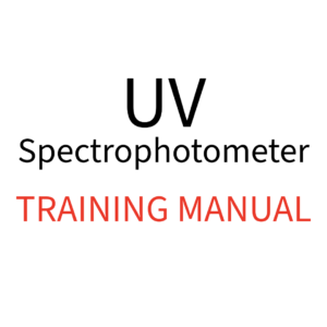 UV Spectrophotometer Training Manual